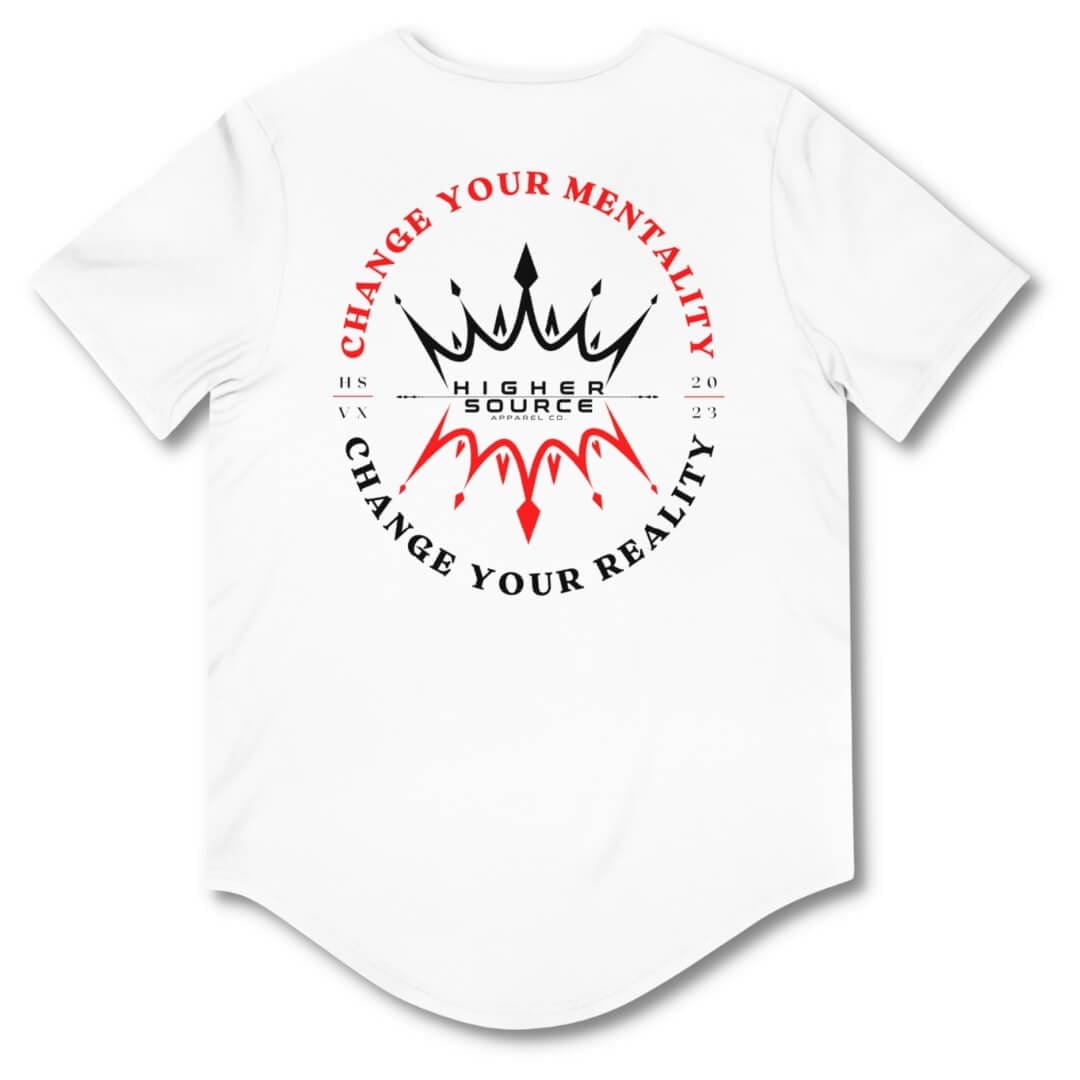 Back side of a white higher source apparel curved hem t shirt with "change your mentality, change your reality in an oval pattern. The font is vivid red with two crowns in the center.