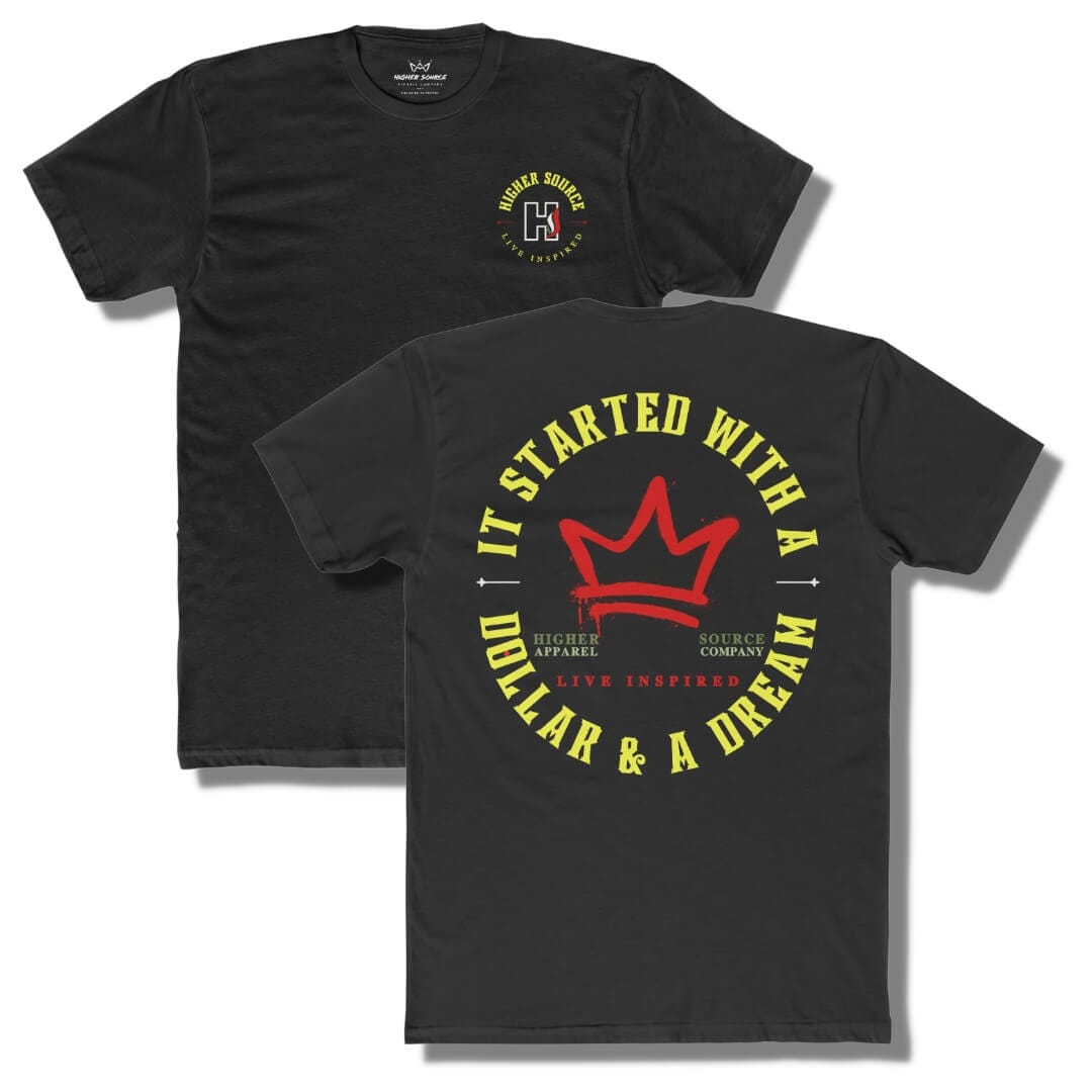Front and back side of a black t shirt with a circular logo that says it started with a dollar and a dream in maximum yellow. There is a red crown in the center of the logo and live inspired below.