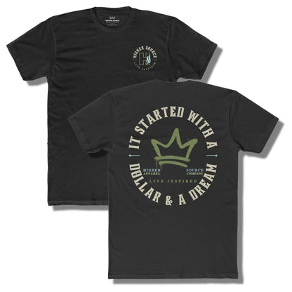 Front and back side of a black t shirt with a circular logo that says it started with a dollar and a dream in pastel grey. There is a mustard green crown in the center of the logo and live inspired below.