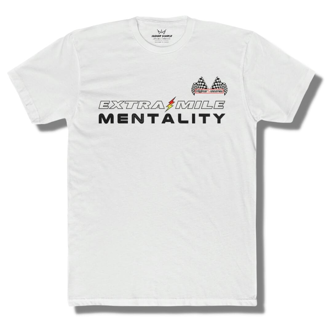Front side of a white t shirt with “extra mile mentality” in white and black font. A red and yellow lightning bolt separates the word extra and mile. The higher source logo is in the upper left breast area in black font with dual checkered flags.