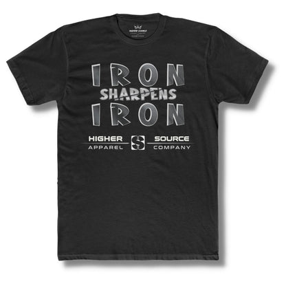 Front side of a black t shirt with “iron sharpens iron” in bold black and American silver font and higher source apparel company below in silver font.
