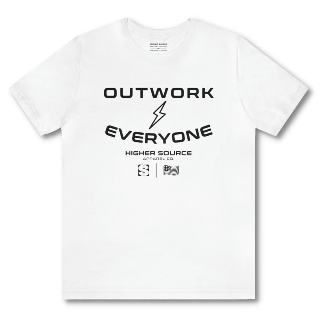 Front side of a women's white higher source apparel t shirt. Outwork everyone is in large black font surrounding a black lightening bolt. Higher source apparel company is below in smaller black font along with the higher source HS logo and an abstract american flag.